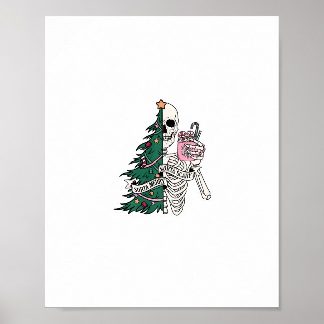 funny christmas sorta merry sorta scary skeleton x poster (Front)