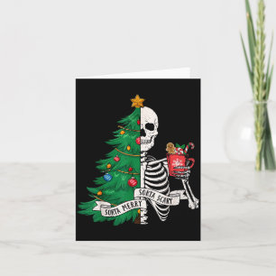 Funny Christmas Sorta Merry Sorta Y Skeleton Xmas Card