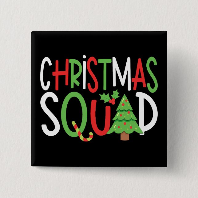 Funny Christmas Squad Family Holiday  15 Cm Square Badge (Front)