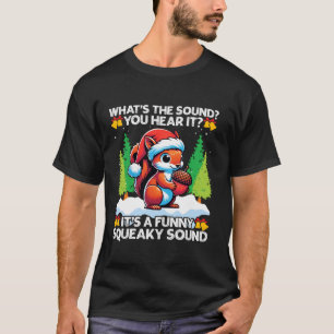 Funny Christmas Squirrel Squeaky Sound Acorn Santa T-Shirt