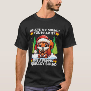 Funny Christmas Squirrel Squeaky Sound Acorn Santa T-Shirt