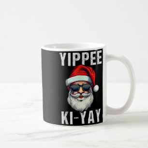 Funny Christmas Sweater Yippee-ki-yay Xmas , Uni-a Coffee Mug