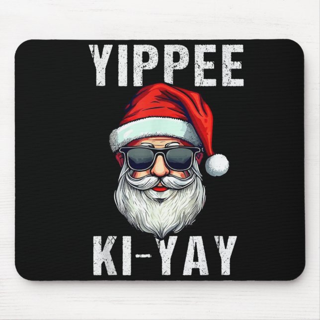 Funny Christmas Sweater Yippee-ki-yay Xmas , Uni-a Mouse Mat (Front)