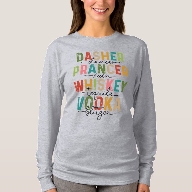 Funny Christmas Sweatshirt Dasher Prancer Blitzen T-Shirt (Front)