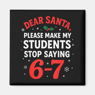 Funny Christmas Teacher Pajamas Students 6-7 67 Si Magnet