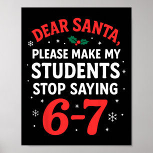 Funny Christmas Teacher Pajamas Students 6-7 67 Si Poster