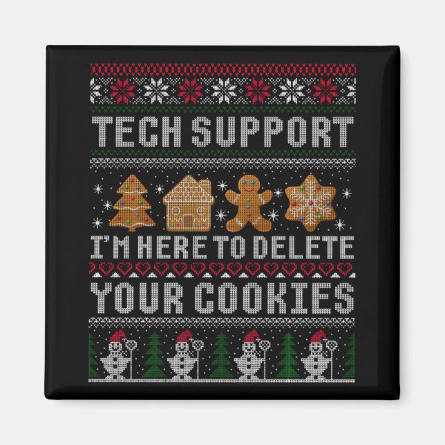 Funny Christmas Tech Suprt Computer T Shirt  Magnet (Front)