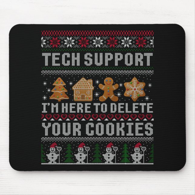 Funny Christmas Tech Suprt Computer T Shirt  Mouse Mat (Front)