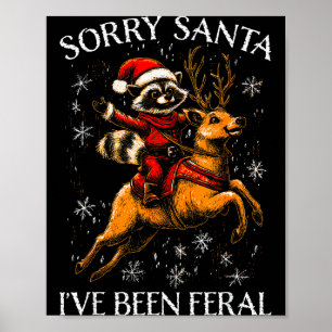 Funny Christmas Tee Sorry Santa Xmas Kids Boys Gir Poster