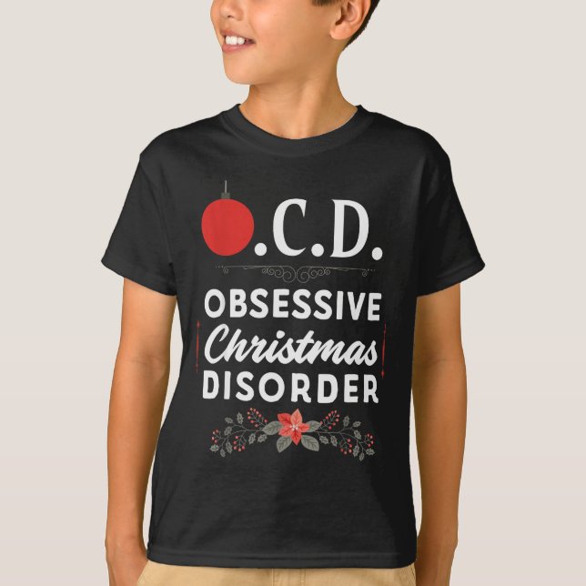 Funny Christmas Tees &amp; Tm. Obsessive Christmas (Front)