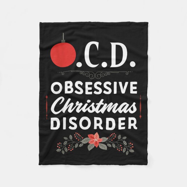 Funny Christmas Tees &amp; Tm. Obsessive Christmas Fleece Blanket (Front)