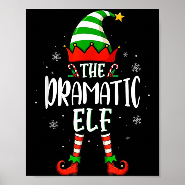 Funny Christmas The Dramatic Elf Family Matching X Poster (Front)