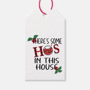Funny Christmas, There's Some Ho's In This House S Gift Tags
