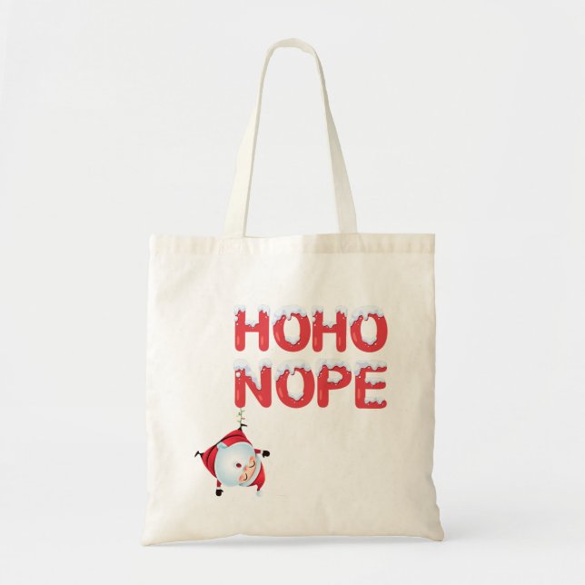 Funny Christmas Tote Bag – Ho Ho Nope Santa (Front)