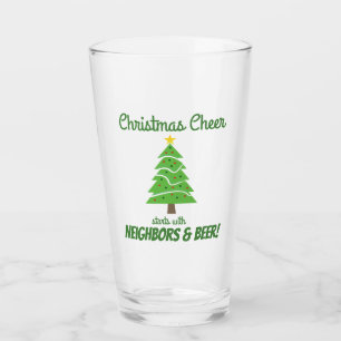 Funny Christmas Tree Cheer Neighbors Beer Party Glass