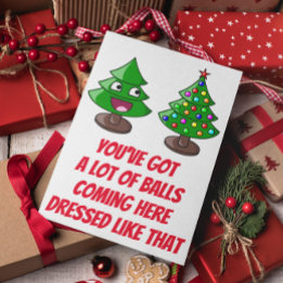 Funny Christmas Tree - Lot of Balls Holiday Card