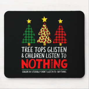 Funny Christmas Trees Parent Humour For Teachers L Mouse Mat