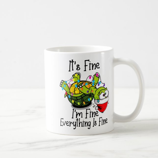 Funny Christmas Turtle It's Fine I'm Fine Everythi Coffee Mug (Right)