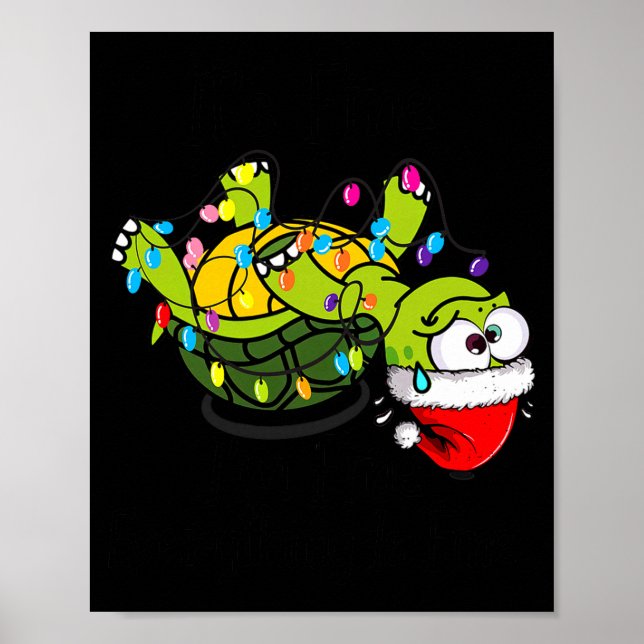 Funny Christmas Turtle It's Fine I'm Fine Everythi Poster (Front)