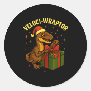 Funny Christmas Velociraptor Pun Veloci-wraptor  Classic Round Sticker