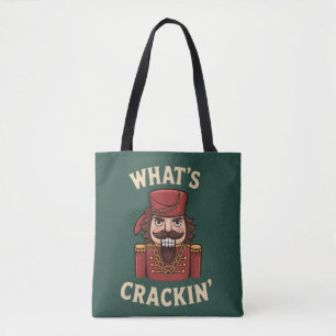 Funny Christmas What's Crackin' Nutcracker Xmas Tote Bag