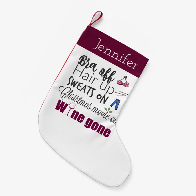Funny Christmas Wine Gone Bra Off Personalised Small Christmas Stocking (Front (Hanging))