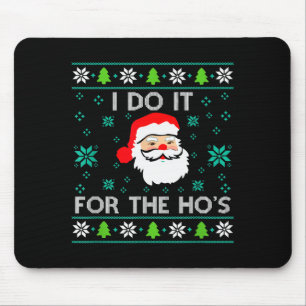 Funny Christmas Xmas Inappropriate Santa I Do It F Mouse Mat