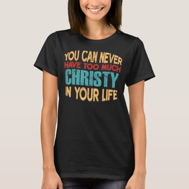 Funny Christy Personalised T-Shirt First Name Joke (Front)