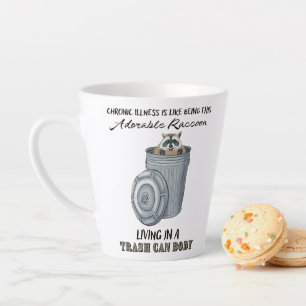 Funny Chronic Illness Mug, Chronic Illness Joke Latte Mug