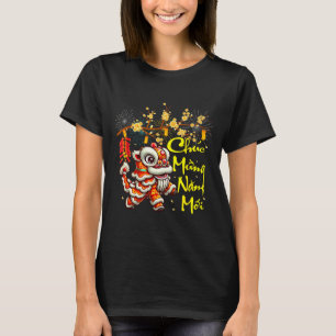 Funny Chuc Mung Nam Moi Happy Vietnamese New Year T-Shirt