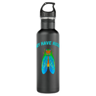 Funny Cicada Insect  Cicadas Have Rizzen 710 Ml Water Bottle