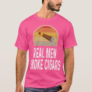 Funny Cigar Lover Smoker Smoking Real Men Smoke Ci T-Shirt