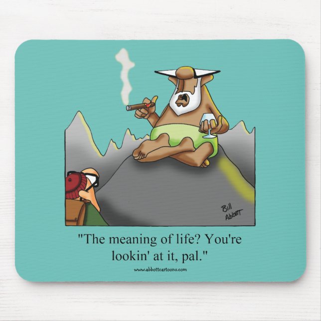 Funny Cigars Meaning Of Life Mouse Pad Gift (Front)
