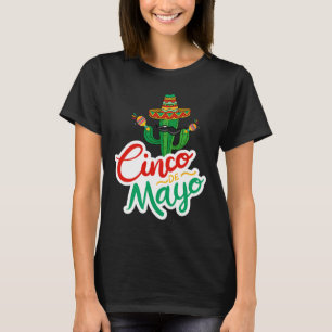 Funny Cinco De Mayo For Mexican Party 1 T-Shirt