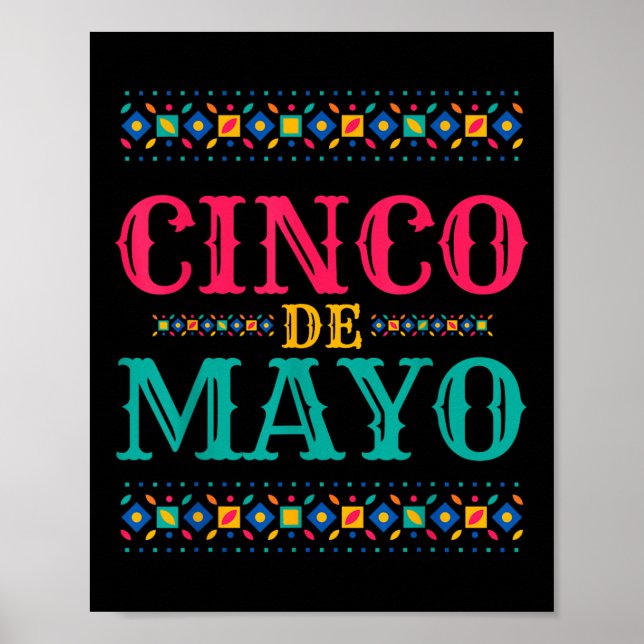 Funny Cinco De Mayo For Mexican Party  Poster (Front)