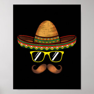 Funny Cinco De Mayo Funny Sombrero Hat With Sungl  Poster