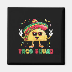 Funny Cinco De Mayo Funny Taco Squad Sombrero Hat Magnet
