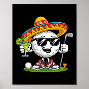 Funny Cinco De Mayo Golf Ball With Sombrero Margar Poster