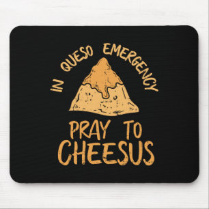 Funny Cinco De Mayo In Queso Emergency Shirt Pray Mouse Mat