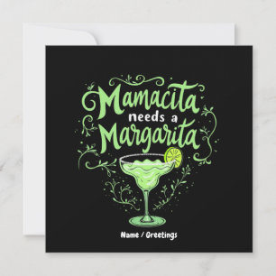 Funny Cinco De Mayo Mamacita Needs A Margarita Invitation