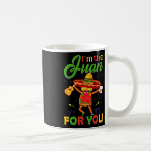 Funny Cinco De Mayo Vintage Mexican I'm The Juan Coffee Mug