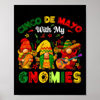 Funny Cinco De Mayo With My Gnomies Trio Gnomes Bo
