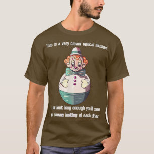 funny circus clown ironic sarcasm humour costume f T-Shirt