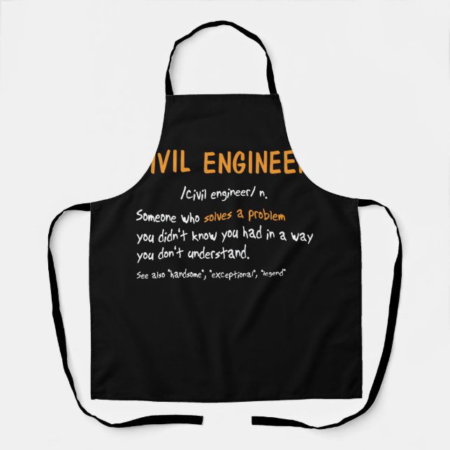 Funny Civil Engineer Definition Someone Who Solves Apron (Front)