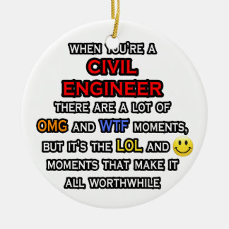 Funny Civil Engineer ... OMG WTF LOL Ceramic Tree Decoration