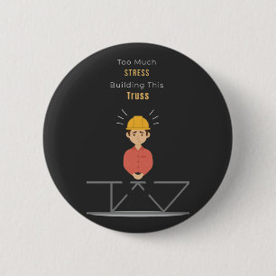 Funny Civil Engineer T-shirt 6 Cm Round Badge