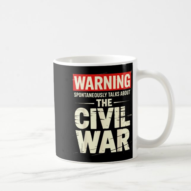 Funny Civil War Enthusiast  Coffee Mug (Right)