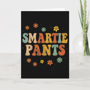 Funny Ck To School Smartie Pants _2 Card