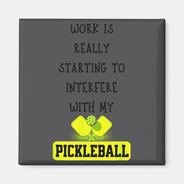 Funny Ckleball Work Quote Ckleball Lover Office Jo Magnet (Front)