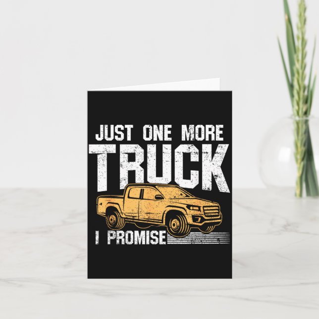 Funny Ckup Truck Shirt - Just One More Truck I Pro Card (Front)